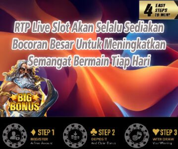 RTP Live Slot Akan Selalu Sediakan Bocoran Besar Untuk Meningkatkan Semangat Bermain Tiap Hari